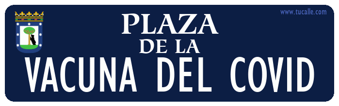cartel_de_plaza-de la-VACUNA DEL COVID_en_madrid_antiguo.gif