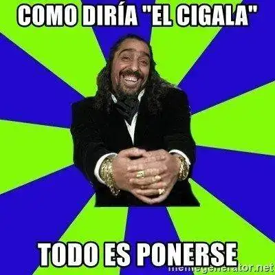 como-dira-el-cigala-todo-es-ponerse.webp