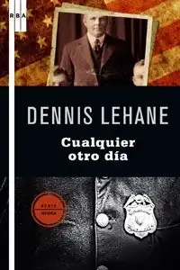 cualquier-otro-dia_dennis-lehane_libro-oafi3771.webp