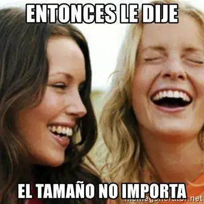 entonces-le-dije-el-tamao-no-importa.webp