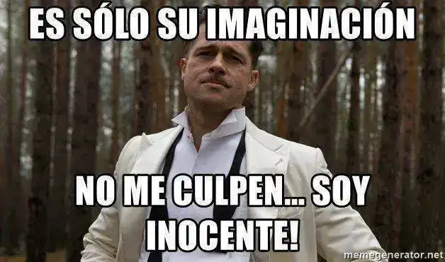 es-slo-su-imaginacin-no-me-culpen-soy-inocente.webp