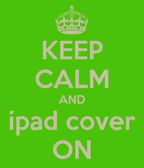 keep-calm-and-ipad-cover-on.webp