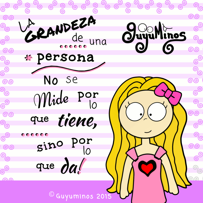 la grandeza de una persona,© Guyuminos 2015.gif