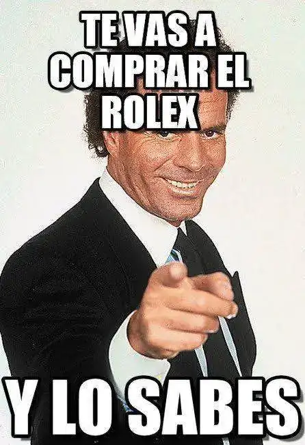te vas a comprar el rolex.webp